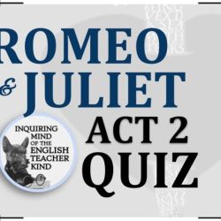 Romeo and juliet act 2 quiz